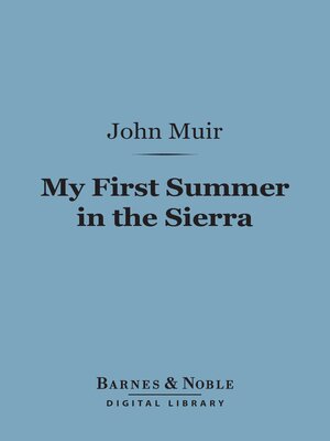 cover image of My First Summer in the Sierra (Barnes & Noble Digital Library)